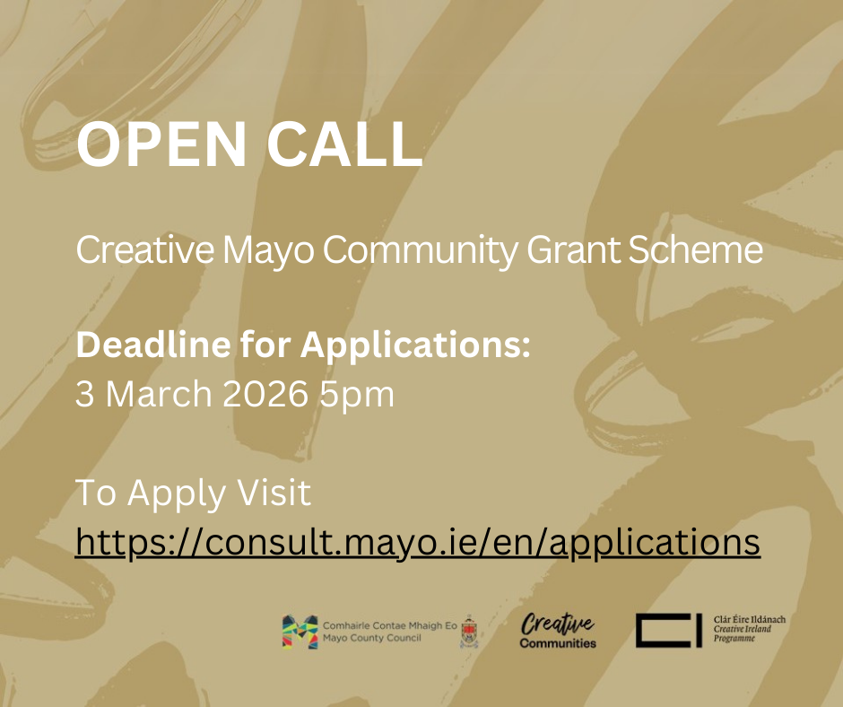 Creative Mayo Community Grant Scheme 2026 Now Open for Applications ...